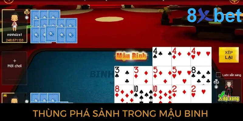 Hiểu ý nghĩa thùng phá sảnh trong Mậu binh