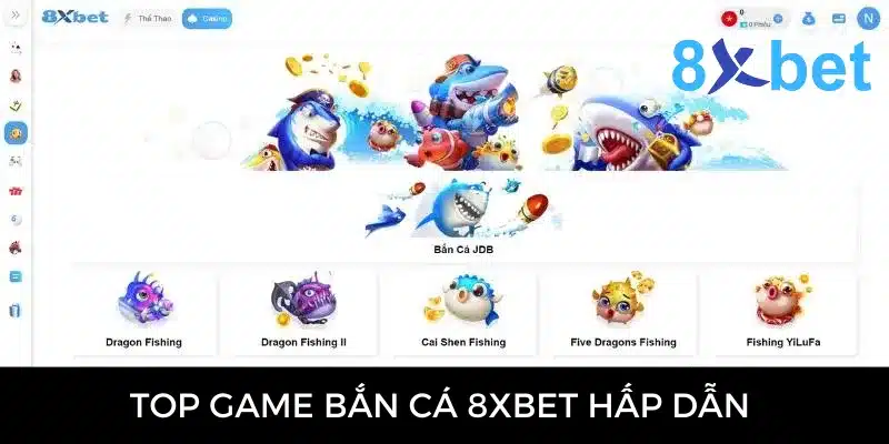 List game bắn cá nhà 8xbet